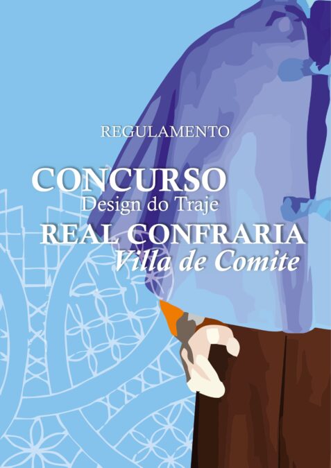 Convite à Participação | Design do Traje da Real Confraria de Villa de Comite